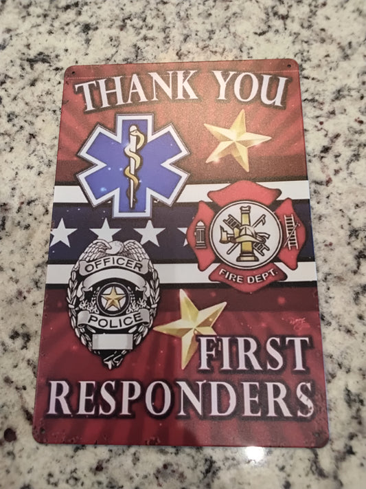 Sign - Thank You First Responders